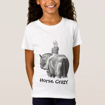 Horse Crazy: Shirt: Girl: Pencil  Horseback T-shirt by joyart at Zazzle