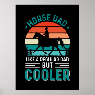 Horse Dad Poster