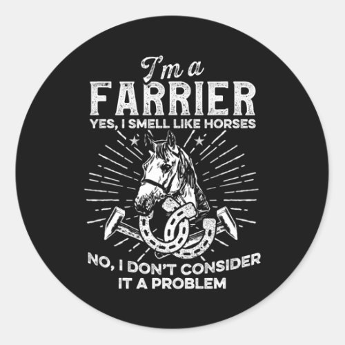Horse Farrier Hero Horseshoe Hoof Trimming Equine  Classic Round Sticker