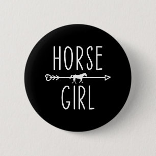 Horse Girl I Love My Horses Riding Lover Equestria Button