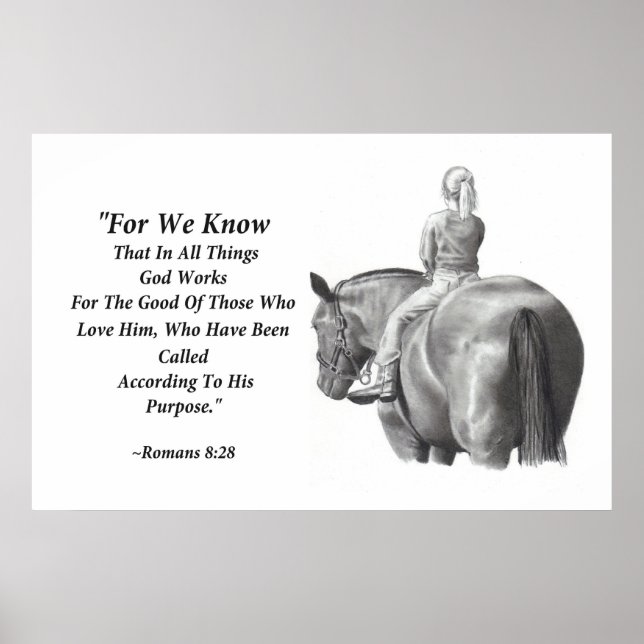Horse, Girl in Pencil: Bible Verse: Romans 8:28 Poster (Front)