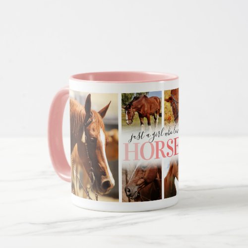 Horse Girl Photo Collage Mug - Personalized equestrian mug featuring a 6 photo collage template of your pet horse, and the saying "just a girl who loves horses".