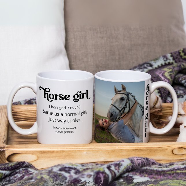 Horse Girl way cooler! custom photo Coffee Mug (Horse Girl same as a normal girl, just way cooler Coffee Mug)