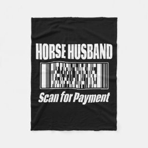 Horse Husband Fleece Blanket