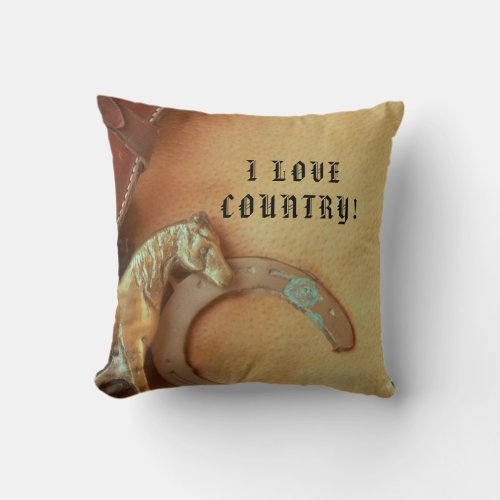 Horse I LOVE COUNTRY west   Throw Pillow