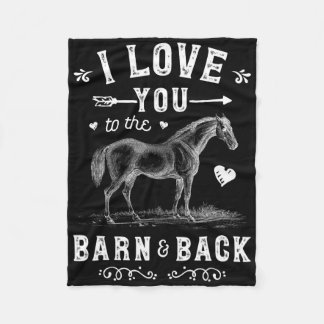 Horse I Love You To The Barn And Back Girls Horseb Fleece Blanket