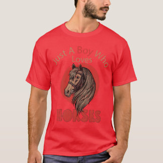 Horse Just A Boy Who Loves Horses retro T-Shirt