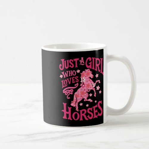 Horse Just A Girl Who Loves Horseback Riding Farm  Coffee Mug