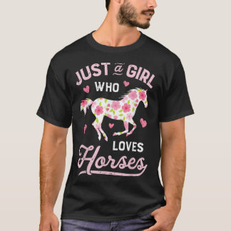 Horse Just A Girl Who Loves Horseback Riding Farm T-Shirt