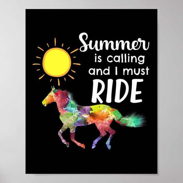 Horse Lover Equestrian Horseback Riding Summer Vac Poster (Front)