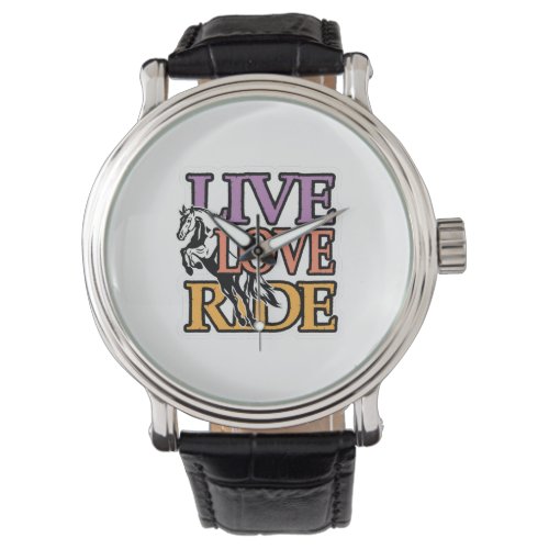 Horse Lover Live Love Horse Horses Watch