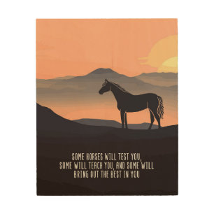 Horse Lover Some Horses Will Test You Wood Wall Art