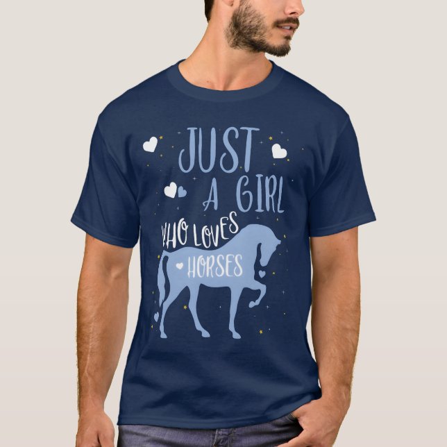 Horse Lovers Girls Just A Girl Who Loves Horse fri T-Shirt (Front)