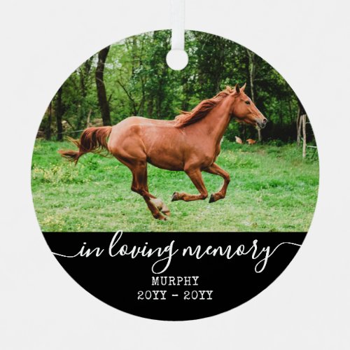 Horse Memorial Forever Free Personalized Photo  Metal Ornament
