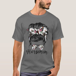 Horse Mom Messy Hair In Bun Bandana Mothers Day T-Shirt