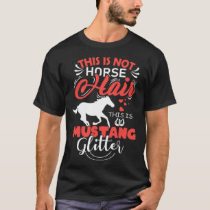 Horse  Mustang  Rider T-Shirt