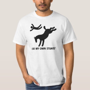 Horse My Own Stunts T-Shirt