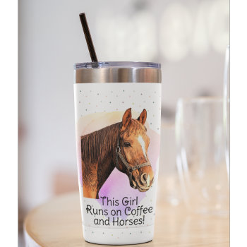 Horse Quote Coffee Equestrian Pink Cute Pony Insulated Tumbler by TheShirtBox at Zazzle