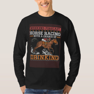 horse racing derby horse betting race horser owner T-Shirt