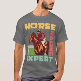 Horse Racing Epert Horseback Horse Ride Horse vint T-Shirt