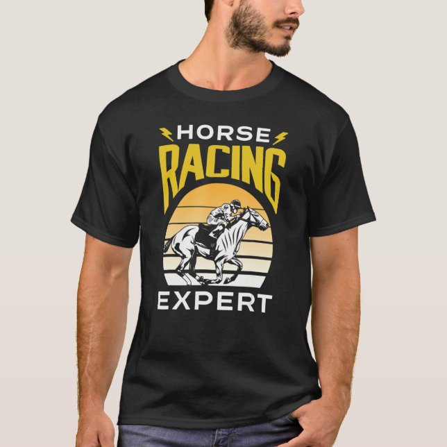 Horse Racing Expert Horses Race Racer T-Shirt (Front)