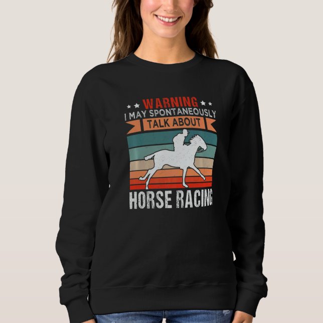Horse Racing Jockey Horseback Riding Barrel Racer Sweatshirt (Front)