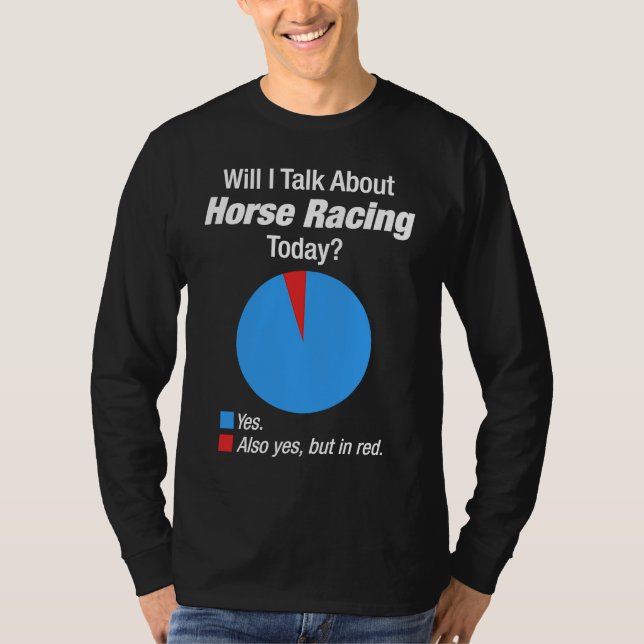 Horse Racing  Obsessed T-Shirt (Front)