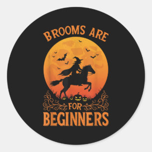 Horse Rider Halloween Equestrian Brooms Are For Be Classic Round Sticker