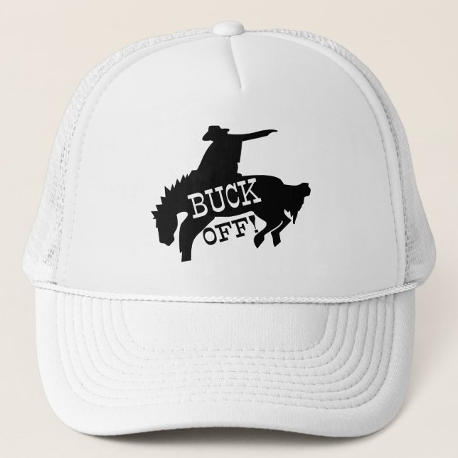 Horse Rider Says Buck Off Trucker Hat (Front)