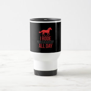 Horse Riding - Horse Ride Gift Travel Mug