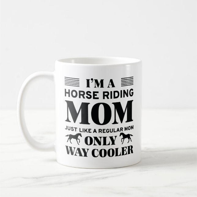 Horse Riding Mom Coffee Mug (Left)