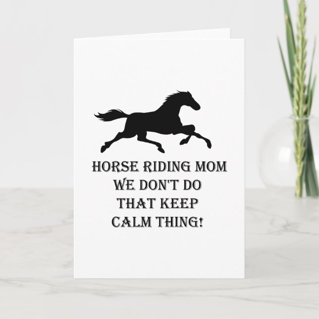 Horse Riding Mom Funny Mothers Day Gifts Card (Front)