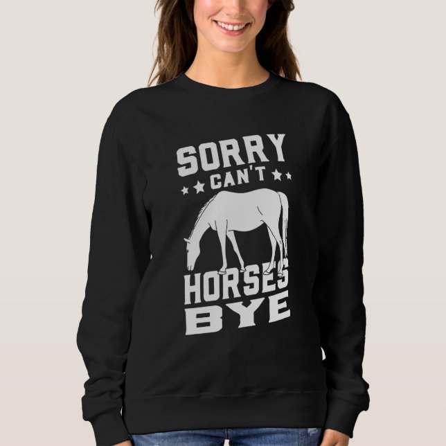 Horse Riding Owner Outfit Equestrian Horse  for Gi Sweatshirt (Front)