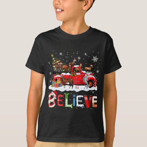 Horse Riding Red Truck Christmas Tree Believe Sant T_Shirt