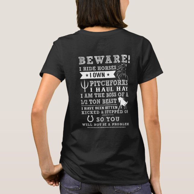Horse Riding Shirt Beware I ride Horses (Back)