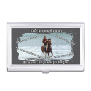 Horse said I'm Good Enough Business Card Holder