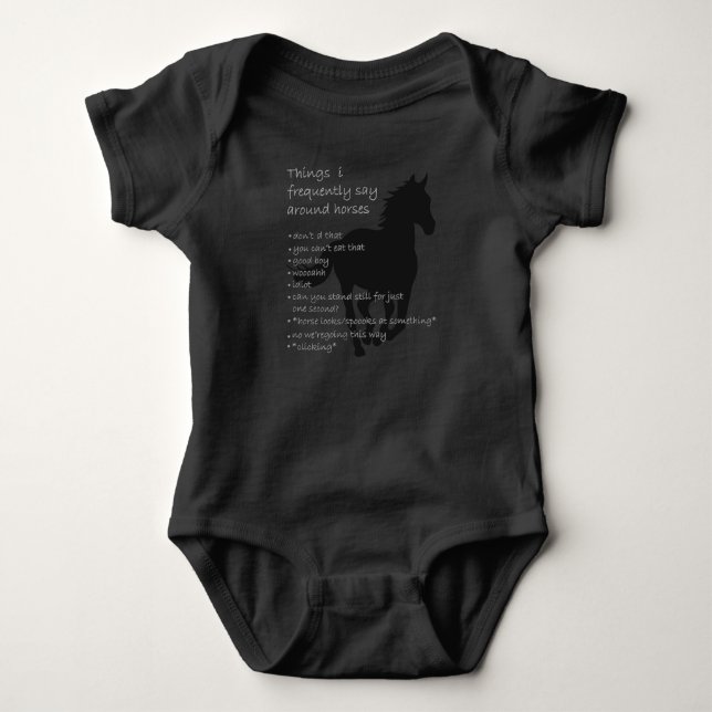 Horse Saying Funny Horse Quote Gift Girls Women Baby Bodysuit (Front)
