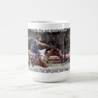 Horse Says I'm Enough Coffee Mug
