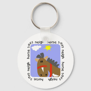 Horse Says Neigh Tshirts and Gifts Keychain