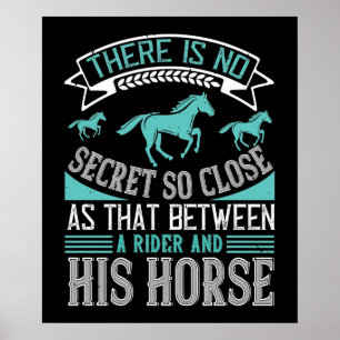 Horse Secret Between Rider And His Horse Poster