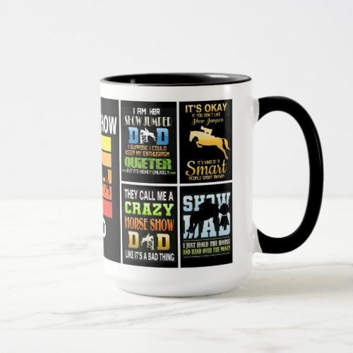 Horse Show Dad from Daughter Fathers Day Mug