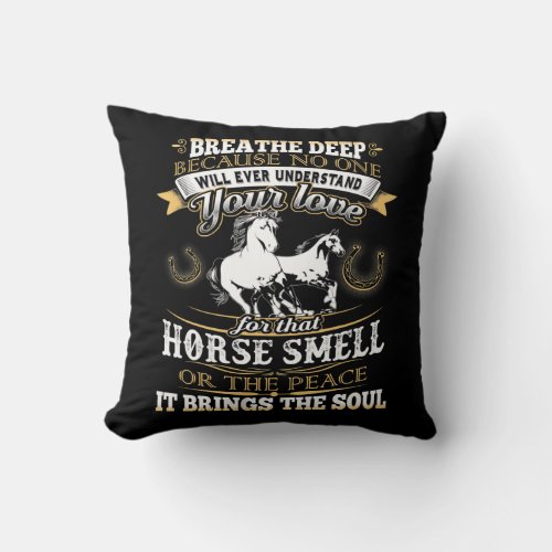 Horse Smell Riding Lover Gifts Funny For Girls Throw Pillow