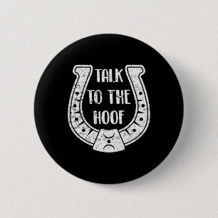Horse Talk To The Hoof Riding Horseback Euqestrian Button