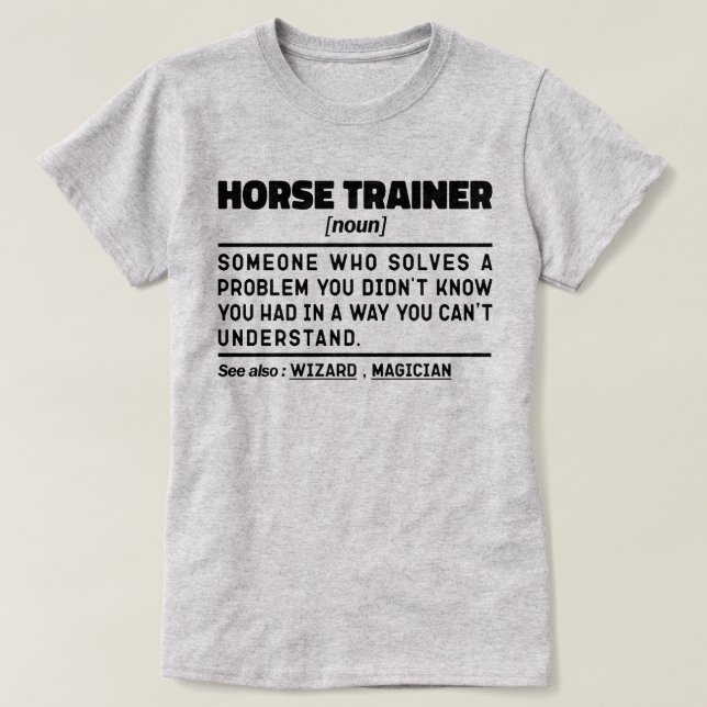 Horse Trainer Noun Funny Riding Instructor Humor  T-Shirt (Design Front)