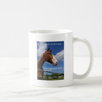 Horse Walks Into A Bar Coffee Mug by lilandluckysloot at Zazzle
