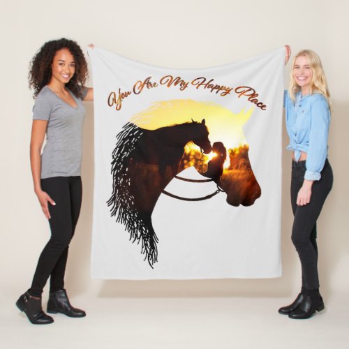 Horse You Are My Happy Place Horse Lover Female Fleece Blanket