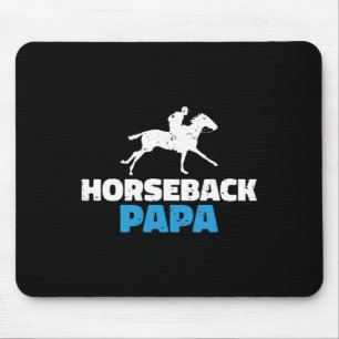 Horseback Papa Horse Riding Mouse Pad
