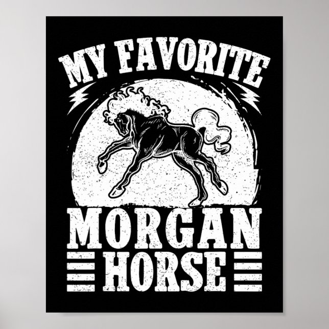 Horseback Riding Favorite Morgan Horse Rider  Poster (Front)