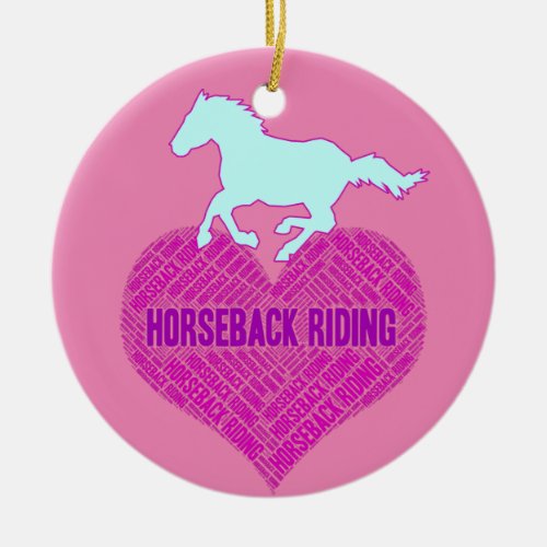Horseback Riding Heart with Wild Pony  Ceramic Ornament