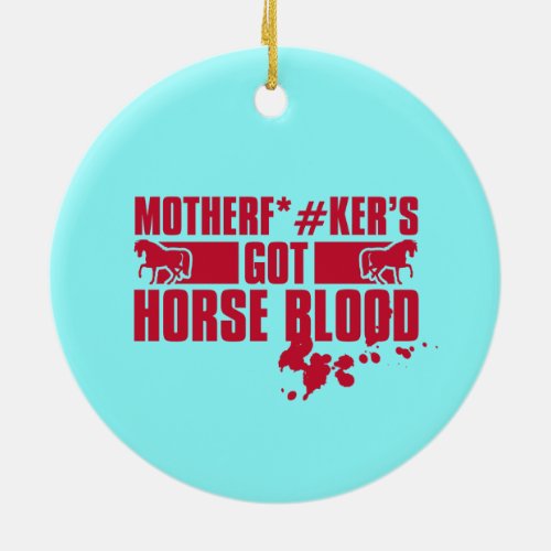 Horseblood Ceramic Ornament